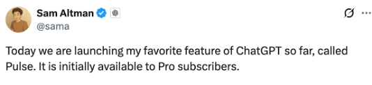 OpenAI全新功能ChatGPT Pulse, 难道是微信公众号的终极进化？